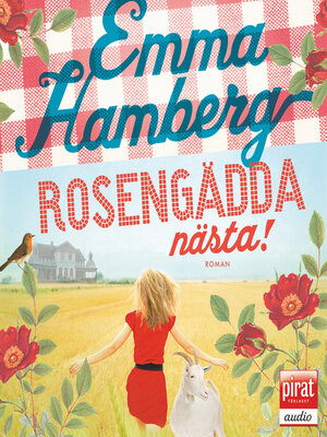 cover image of Rosengädda nästa!
